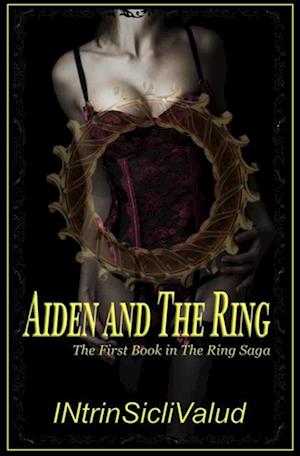 Aiden and The Ring