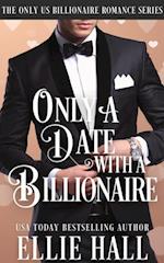 Only a Date with a Billionaire