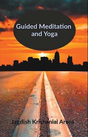 Guided Meditation and Yoga