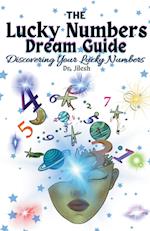The Lucky Numbers Dream Guide