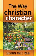 The Way of Christian Character 