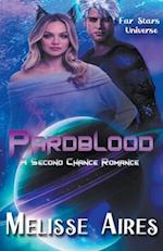 Pardblood, A Second Chance Romance 