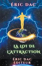 La loi de l'attraction