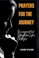 Prayers for the Journey - Encouragement and Strength for Life's Challenges 