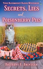 Secrets, Lies, and Poisonberry Pies 