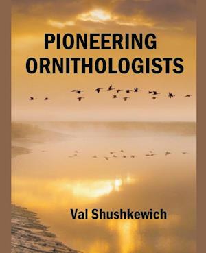 Pioneering Ornithologists