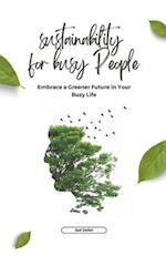 Sustainability for Busy People
