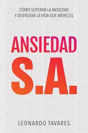 Ansiedad S.A.