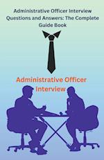 Administrative Officer Interview Questions and Answers