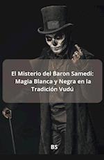 El Misterio del Baron Samedi