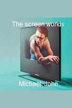 The Screen Worlds 