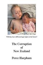 The Corruption Of New Zealand. 