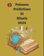 Poissons Prédictions  Et  Rituels 2024