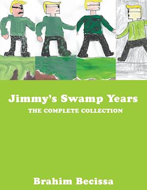 Jimmy's Swamp Years