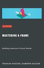 Mastering A-Frame
