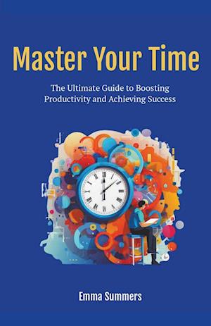 Master Your Time