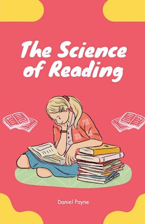 The Science of Reading