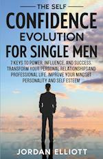 The Self Confidence Evolution for Single Men 