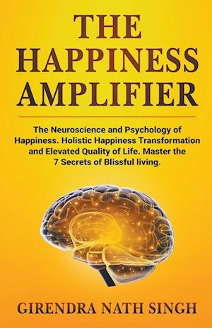 The Happiness Amplifier