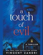 A Touch of Evil 