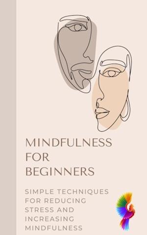 Mindfulness for Beginners