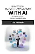Successful Project Management With AI