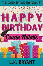 Happy Birthday, Cousin Natalie 