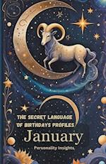 The Secret Language of Birthdays Profiles - January Personality Insights.