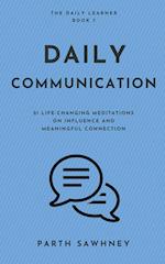 Daily Communication