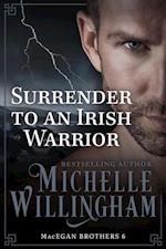 Surrender to an Irish Warrior