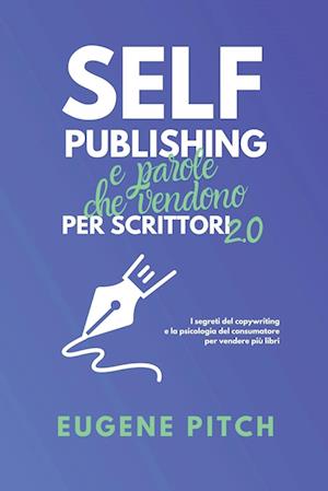 Self-Publishing e Parole che Vendono