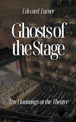 Ghosts of the Stage