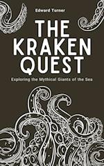 Kraken Quest: Exploring the Mythical Giants of the Sea