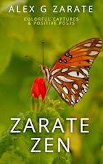 Zarate Zen - Colorful Captures & Positive Posts