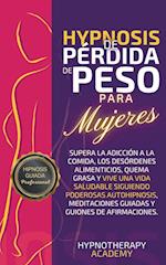 Hipnosis De Pérdida De Peso Para Mujeres