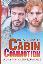 Cabin Commotion 