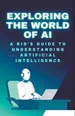 Exploring the World of AI 
