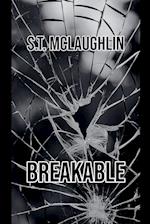 Breakable