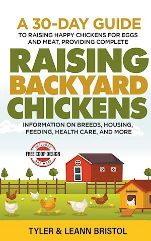 Raising Backyard Chickens