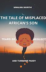 The Tale of Displaced African's Son