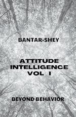 Attitude Intelligence Vol I 