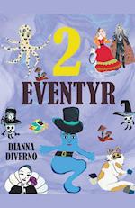 2 Eventyr