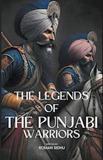 The Legends Of Punjabi Warriors 