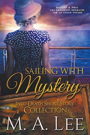 Sailing With Mystery