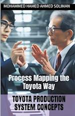 Process Mapping the Toyota Way