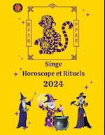 Singe Horoscope et Rituels 2024