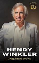 Henry Winkler - The Biography: Going Beyond the Fonz