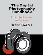 The Digital Photography Handbook