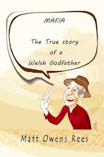 True Story of a Welsh Godfather - all episodes