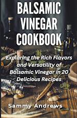 Balsamic Vinegar Cookbook 